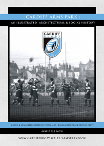 CARDIFF ARMS PARK, AN ILLUSTRATED ARCHITECTURAL AND SOCIAL HISTORY